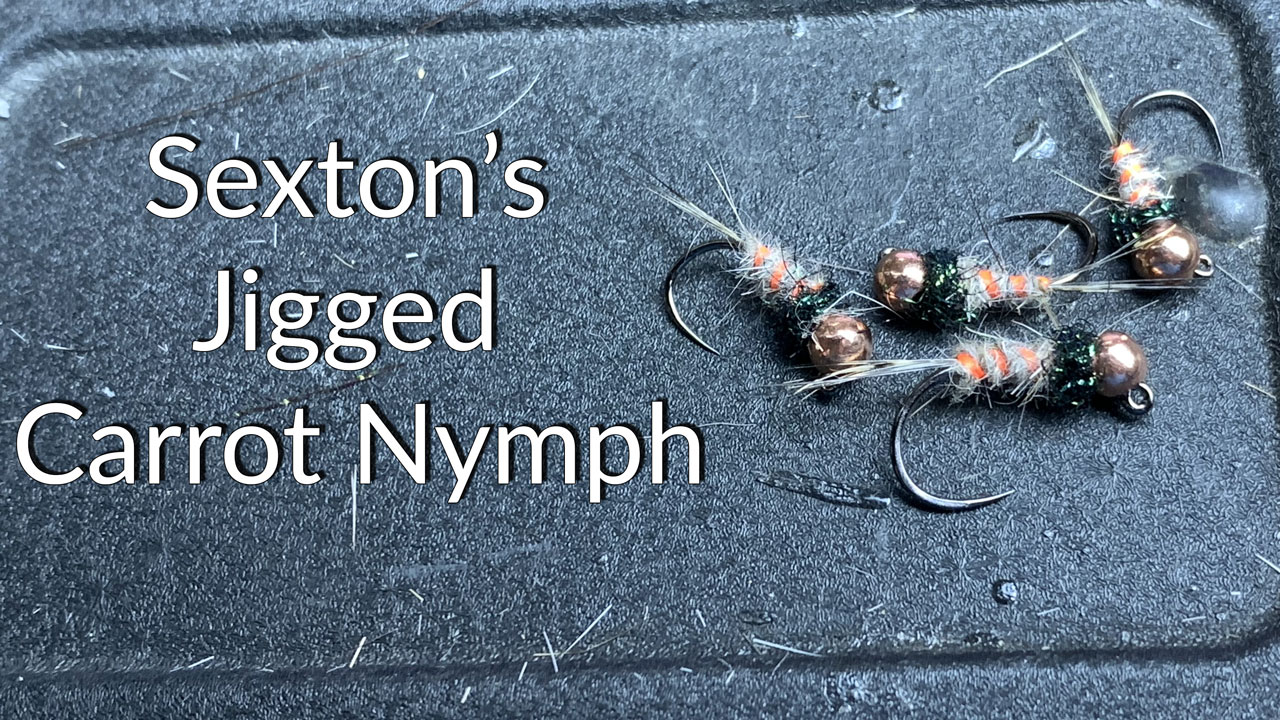 Sexton’s Jigged Carrot Nymph